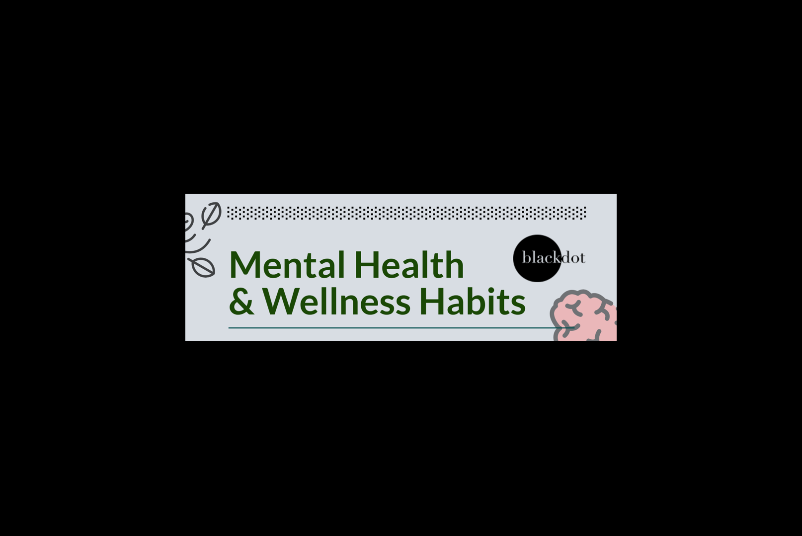 Mental Health & Wellness Habits in Singapore - Black Dot Research